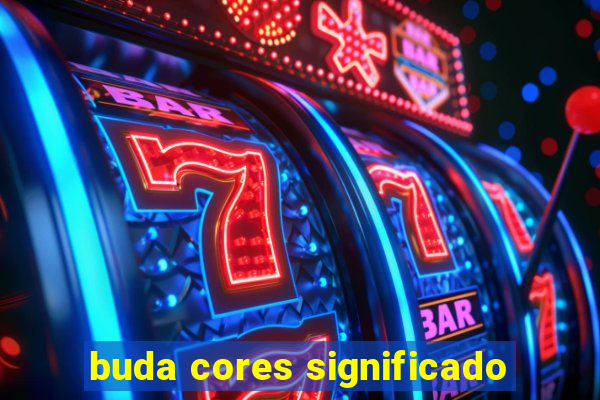 buda cores significado